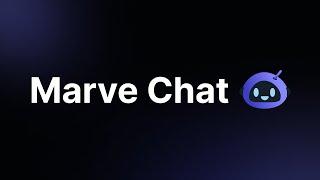 Marve Chat - AI chatbot with Superpowers