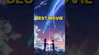 Best Anime movie!? #anime #yourname