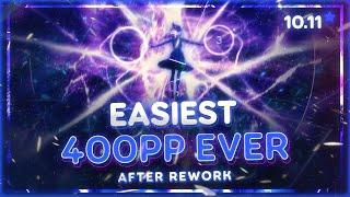 NEW EASIEST 400PP MAP IN OSU AFTER REWORK!