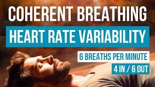 Discover the Power of HRV Breathing: Guided 4/6 Coherent Breathing