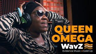 Queen Omega - Fittest | WavZ Session [Evidence Music & Gold Up]