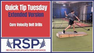 Quick Tip Tuesday: Core Velocity Belt Drills