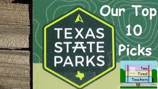 Top 10 Texas State Parks