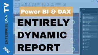 Create An Entirely Dynamic Report In Power BI - Advanced Visualization Technique