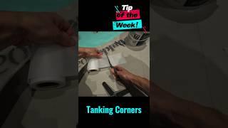 Tip Of The Week: Waterproof Tanking