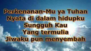 True Worshippers - Anug'rah Terbesar (With Lyrics)