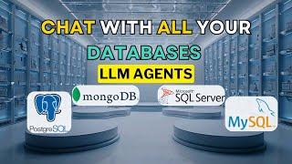 Chat with ALL Your Databases Using AskYourDatabase and LLM agents (A Review)