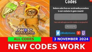 *NEW CODES* [DIFFICULT DUNGEONS] Ghost Simulator ROBLOX | ALL CODES | NOVEMBER 3, 2024