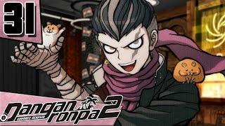 Let’s Play Danganronpa 2: Goodbye Despair [Blind] Part 31 - Cover Up [PC Gameplay/Walkthrough]