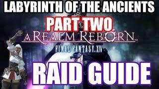 Labyrinth of the Ancients (Crystal Tower) Raid Guide - Part Two!