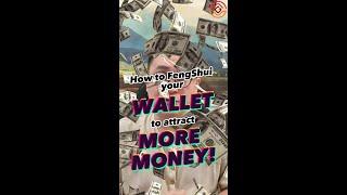 How to FengShui your wallet to attract MORE MONEY!