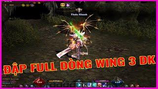 Mu Online Mới Nhất | Đập Full Dòng Wing 3 Chuẩn Bị Cho DK Xuống Núi Nào | GAME TV