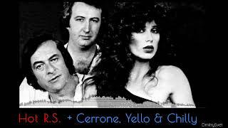 Hot R.S.  + Cerrone,  Yello  &  Chilly  (Mix 2025)