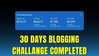 30 Days Blogging Challenge Completed | Earn Money from Google AdSense