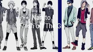 Naruto "Fresh off The Grill"