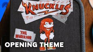 Knuckles | “The Warrior” Opening Title Sequence | Paramount+