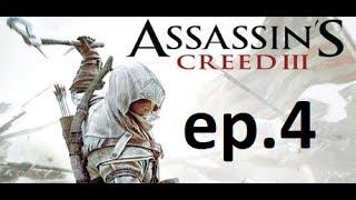 Thundermole plays Xbox360 Assasins Creed 3 ep  4