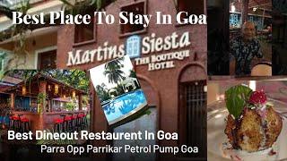 Martins Siesta Goa/Resort Martins Siesta /Martins Siesta Resort in parra Rd opp Parrikar petrol Pump