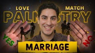  LOVE & MARRIAGE Compatibility Using Palmistry