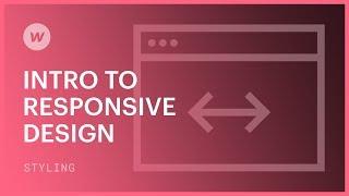 Responsive web design for beginners - Webflow tutorial (using the Old UI)