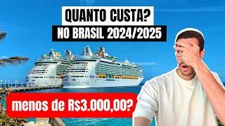 QUANTO CUSTA FAZER UMA VIAGEM DE CRUZEIRO NO BRASIL EM 2024/2025 | MSC OU COSTA É MAIS BARATO?