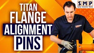 Titan Flange Alignment Pins - Specialty Maintenance Products