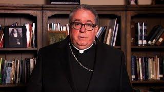 Pastoral Video by Bishop Michael F. Olson