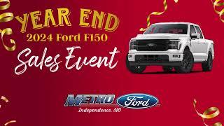 Metro Ford Independence - Year-End F-150 Sales Event!