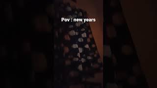 pov its new years