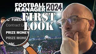 FOOTBALL MANAGER 2024 FIRST LOOK | FM24 FEATURES WEEK ONE