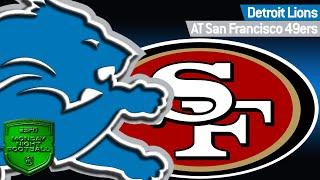 NFL /// Lions @ 49ers (Week 17 Discussion)