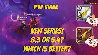 which one is better 5.4 awakened or 8.3 bloodletter? | NEW SERIES | ALBION ONLINE | PVP GUIDE