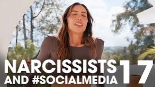 Narcissists and #SOCIALMEDIA 17