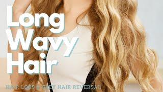 Beautiful Long Wavy Hair ~ Hair Loss and Grey Hair Reversal + Healthy Scalp ~ Gentle Rain Sounds