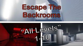 Roblox: Escape The Backrooms | All Levels | Full Walkthrough