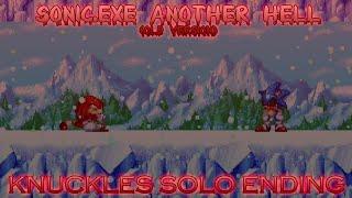 Dead Cold - Sonic.Exe Another Hell (Knuckles Solo) (Old Version Demo)