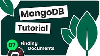 Complete MongoDB Tutorial #7 - Finding Documents