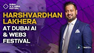 Harshvardhan Lakhera, Co-founder and CEO of Hestabit Technologies at Dubai AI & Web3 Festival 2024