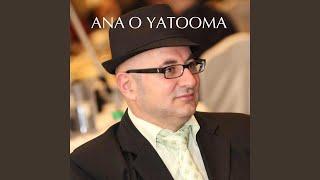 Ana O Yatooma