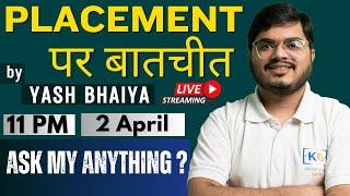 LIVE Placement Guidance Webinar for 2025 & 2026 Batch Students | Q/A Session | Ask Yash Sir Anything
