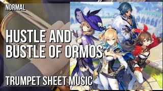 Trumpet Sheet Music: How to play Hustle and Bustle of Ormos (Genshin Impact) by Yu Peng Chen