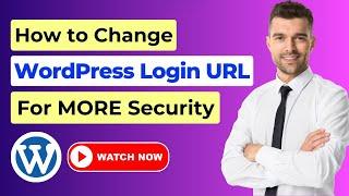 How to Hide WordPress Login URL for Better Security | Change WordPress Login Page | Full Tutorial