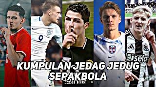 KUMPULAN JEDAG JEDUG SEPAKBOLA 2024 KEREN FULL HD PAKE SOUND VIRAL TIKTOK PART 2