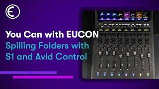 Spill Folder Tracks with Avid S1 | You Can with EUCON