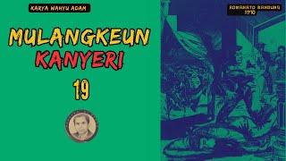 MULANGKEUN KANYERI Eps.19 Dongeng Kisunda