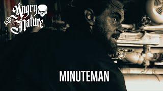 Angry By Nature - Minuteman (Official Music Video)