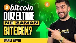 Bitcoin'de Düzeltme Ne Zaman Bitecek? GENEL PİYASA ANALİZİ