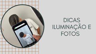 ILUMINAÇÃO E POSIÇÕES PARA FOTOS