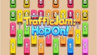 Traffic Jam: Hop On! Levels 21-25 / The Way You Play Is Like A Party All The Time!