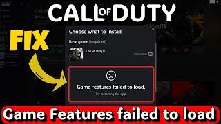 Game features failed to load Call of duty Xbox app Fix